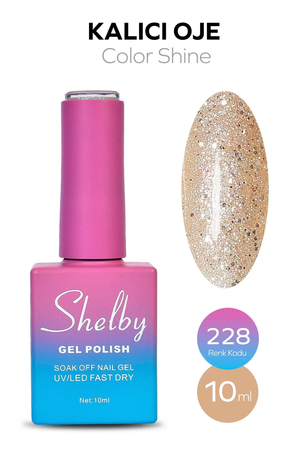SHELBY 10 ML. A228 IŞILTILI RENKLİ KALICI OJE